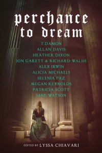 Perchance to Dream anthology